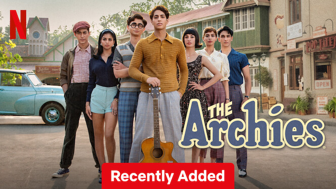 7th Dec: The Archies (2023), 2hr 23m [12] (6/10) : r/newonnetflixuk